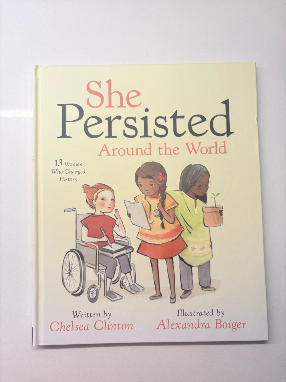 She PersistedAround theWorldWomen  (Signed Edition) by Chelsea Clinton